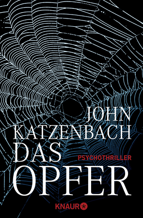 Das Opfer von Katzenbach,  John, Kreutzer,  Anke