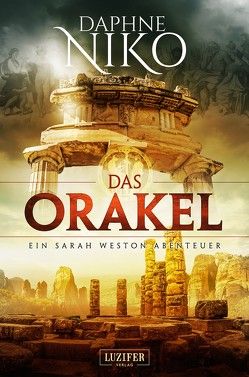 DAS ORAKEL von Niko,  Daphne, Seither,  Madeleine