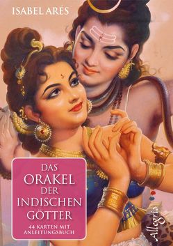 Das Orakel der indischen Götter von Arés,  Isabel