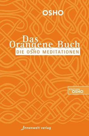 Das Orangene Buch von Osho