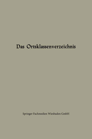 Das Ortsklassenverzeichnis von Gabler,  th. Gmbh,  Wiesbaden