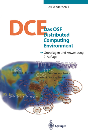 Das OSF Distributed Computing Environment von Schill,  Alexander