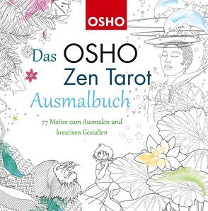 Das OSHO Zen Tarot Ausmalbuch von OSHO International