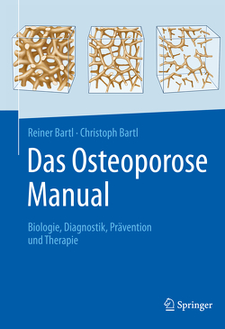 Das Osteoporose Manual von Bartl,  Christoph, Bartl,  Reiner