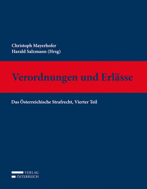 Verordnungen und Erlässe von Salzmann,  Harald