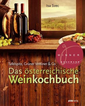 Das österreichische Weinkochbuch von Svec,  Isa