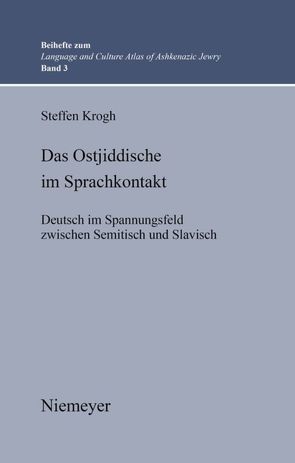 Das Ostjiddische im Sprachkontakt von Krogh,  Steffen