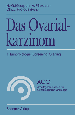 Das Ovarialkarzinom von Meerpohl,  Hans-Gerhard, Pfleiderer,  Albrecht, Profous,  Christian Z.