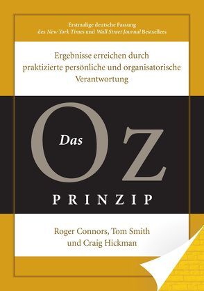 Das Oz-Prinzip von Connors,  Roger, Hickman,  Craig, Smith,  Tom