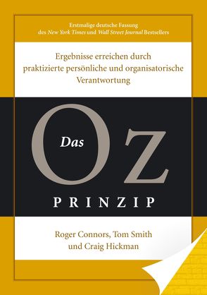Das Oz-Prinzip von Connors,  Roger, Hickmann,  Craig, Smith,  Tom