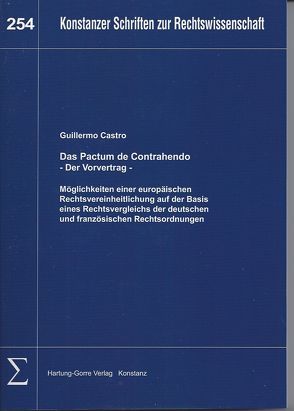 Das Pactum de Contrahendo von Castro,  Guillermo