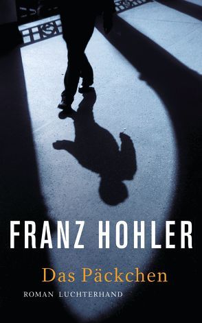 Das Päckchen von Hohler,  Franz