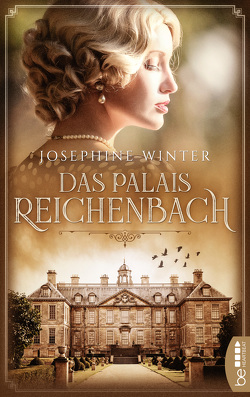 Das Palais Reichenbach von Winter,  Josephine