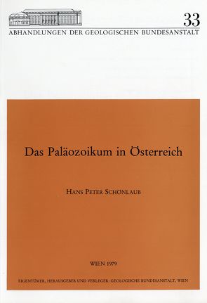 Das Paläozoikum in Österreich von Scharbert,  Susanne, Schönlaub,  Hans P.