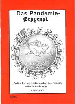 Das Pandemie-Gespenst von Ullrich,  Beatrix