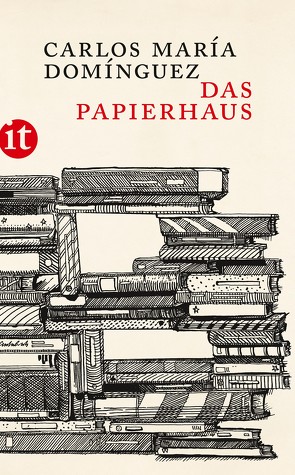 Das Papierhaus von Domínguez,  Carlos María, Hülsmann,  Jörg, Müller,  Elisabeth