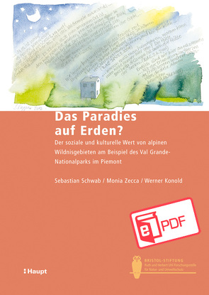 Das Paradies auf Erden? von Konold,  Werner, Schwab,  Sebastian, Zecca,  Monia