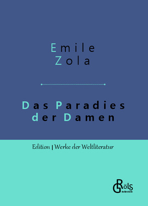 Das Paradies der Damen von Zola,  Émile