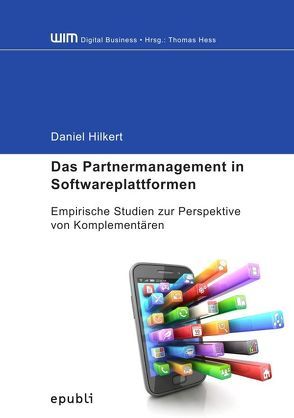 Das Partnermanagement in Softwareplattformen von Hilkert,  Daniel