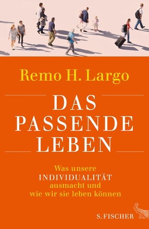 Das passende Leben von Largo,  Remo H.