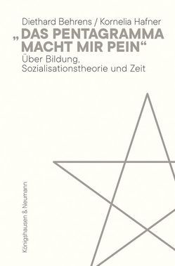 „Das Pentagramma macht mir Pein“ von Behrens,  Diethard, Hafner,  Kornelia