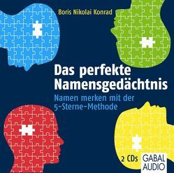 Das perfekte Namensgedächtnis von Bergmann,  Gisa, Grauel,  Heiko, Konrad,  Boris Nikolai