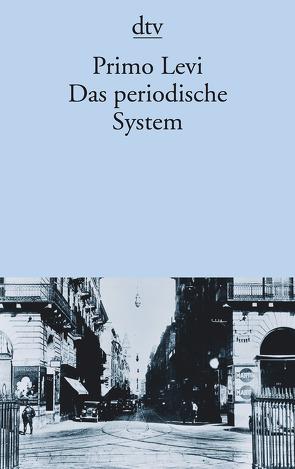 Das periodische System von Kleiner,  Barbara, Levi,  Primo, Plackmeyer,  Edith