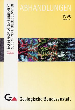 Das periodriatische Lineament südlich der Lienzer Dolomiten von Sprenger,  Wolfgang L