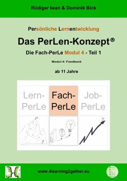 Das PerLen-Konzept® – Fach-PerLe Modul 4 von Bick,  Dominik, Rüdiger,  Iwan