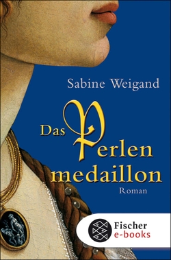 Das Perlenmedaillon von Weigand,  Sabine
