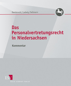 Das Personalvertretungsrecht in Niedersachsen – Abonnement von Dembowski,  Eckart, Ladwig,  Hasso, Sellmann,  Klaus-Albrecht