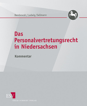 Das Personalvertretungsrecht in Niedersachsen – Abonnement von Dembowski,  Eckart, Ladwig,  Hasso, Sellmann,  Klaus-Albrecht