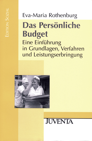 Das Persönliche Budget von Rothenburg,  Eva-Maria