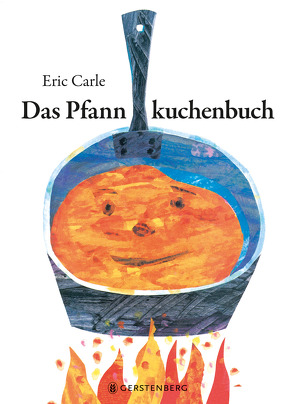 Das Pfannkuchenbuch von Carle,  Eric