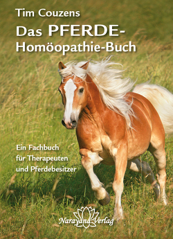 Das Pferde-Homöopathie-Buch von Couzens,  Tim