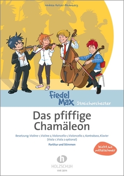 Das pfiffige Chamäleon von Holzer-Rhomberg,  Andrea