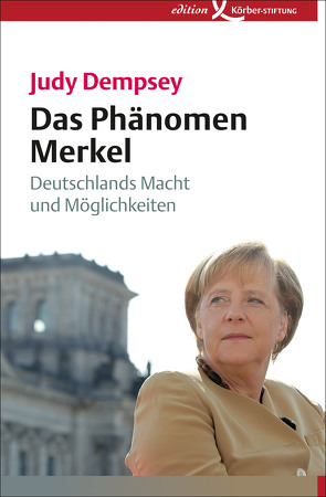 Das Phänomen Merkel von Dempsey,  Judy, Jestädt,  Dorothea, Vestring,  Bettina