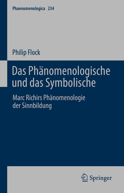 Das Phänomenologische und das Symbolische von Flock,  Philip