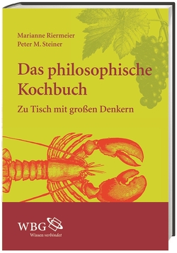 Das philosophische Kochbuch von Riermeier,  Marianne, Steiner,  Peter M.