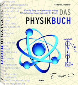 Das Physikbuch von Pickover,  Clifford A.