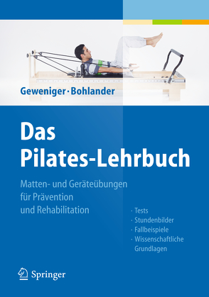 Das Pilates-Lehrbuch von Bohlander,  Alexander, Geweniger,  Verena