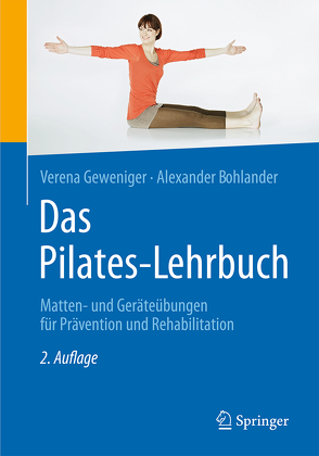 Das Pilates-Lehrbuch von Bohlander,  Alexander, Geweniger,  Verena