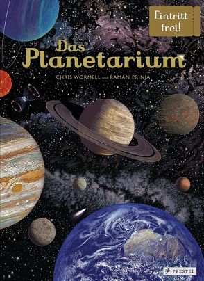 Das Planetarium von Löwenberg,  Ute, Prinja,  Raman K., Wormell,  Chris