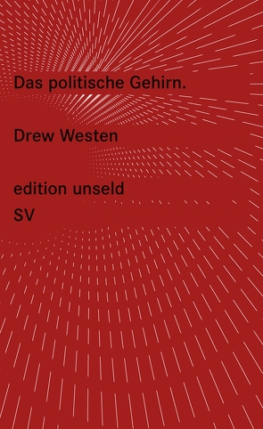 Das politische Gehirn von Hofmann,  Niklas, Westen,  Drew