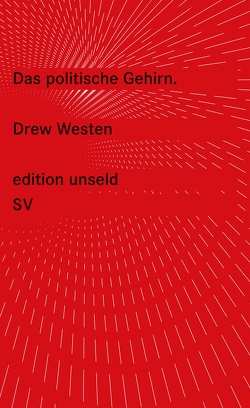 Das politische Gehirn von Hofmann,  Niklas, Westen,  Drew