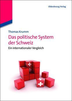Das politische System der Schweiz von Krumm,  Thomas