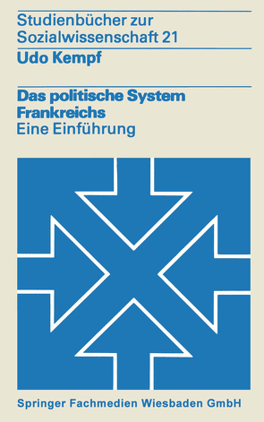 Das politische System Frankreichs von Kempf,  Udo