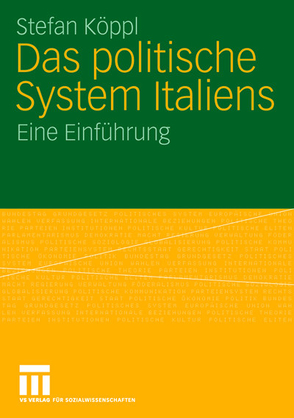 Das politische System Italiens von Köppl,  Stefan