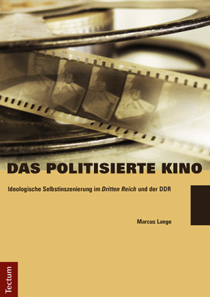 Das politisierte Kino von Lange,  Marcus
