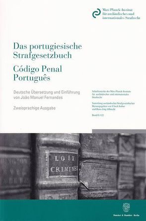 Das portugiesische Strafgesetzbuch – Código Penal Português von Fernandes,  Joao Manuel